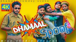 Dhamaal spoof | Dhamaal Movie Comedy Scene Spoof | Dhamaal | Comedy | Mixx Studio