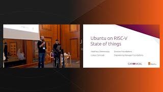 Ubuntu Summit 2022 | Ubuntu on RISC-V - state of things