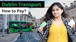 How to PAY for all Dublin’s Public Transport | Ireland Public Transport | Deepti In Ireland