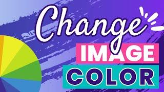 How To Change Image Color In Canva