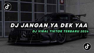 BESOK BALIKAN SAMA MANTAN YA DEK! JANGAN YA DEK YA - DJ VIRAL TIKTOK TERBARU 2024