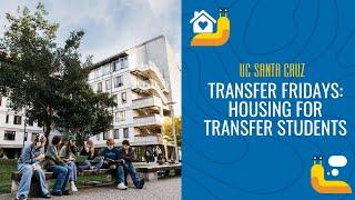 Transfer Friday: Housing for Transfer Students at UC Santa Cruz