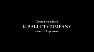 K-BALLET COMPANY Repertoires -2022-2023-