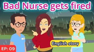 Bad nurse part 09 | English Story | Learn English | Animated story | Learn English with Kevin