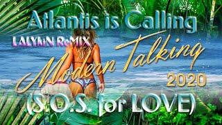 Modern Talking 2020 - Atlantis is Calling