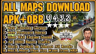 OBB+APK Version 4.3.2 || Bussid All Maps Download APK || Pakistani Obb+APK || NRR