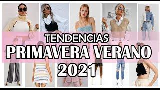 Tendencias Primavera Verano 2021