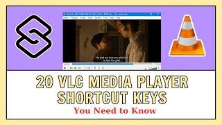 Best VLC Media Player Shortcut Keys You Need to Know | VLC Tutorial 09