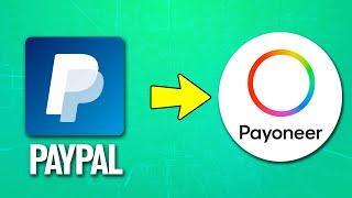 How To Send Money From Paypal To Payoneer Tutorial