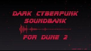 Voider - Dark Cyberpunk Soundbank for Dune 2
