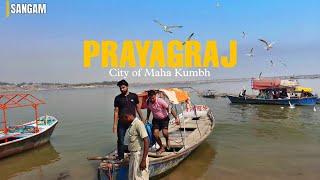 Ep-2 Prayagraj: City of Maha kumbh || Triveni Sangam Prayagraj | 2025