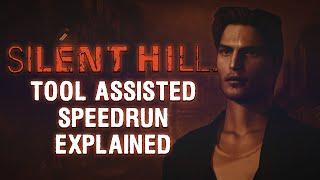 Silent Hill Tool-Assisted Speedrun Explained