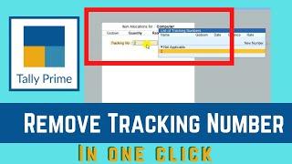 Disable Tracking Number in Sales/Purchase invoice//Tally Prime//Tracking Number कैसे हटायें ?