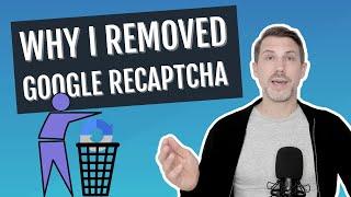 Why I Removed Google reCAPTCHA v3 (+ 3 Alternative Spam Protection Services For WordPress)