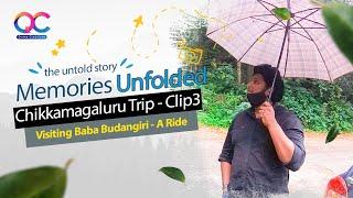 Visiting Baba Budangiri | Memories Unfolded - The Untold Story | Chickmagalore Trip Clip3