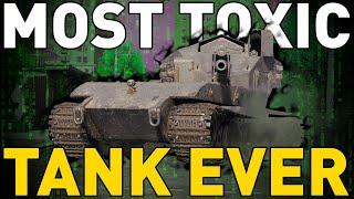 MOST TOXIC TANK EVER! World of Tanks