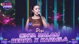 Dini - Cinta Dalam Derita X Karmila | DMD PANGGUNG REZEKI