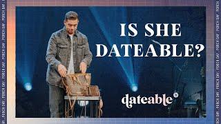 Is She Dateable? | JD Rodgers