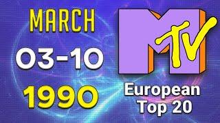 MTV's European Top 20 03 MARCH 1990