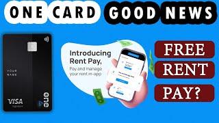 one card rent payment ||one card credit card || one card credit card new feature