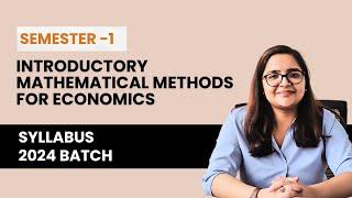  2024 Sem 1 | Introductory MME | BA (H) Economics | Syllabus Discussion #baeconomics