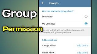 Telegram Group Permissions | Can't Add To Group