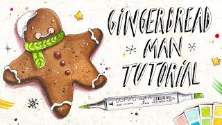 Cute Gingerbread Man Tutorial | Drawing with markers