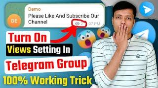 How to Enable VIEWS Setting in Telegram Group Messages