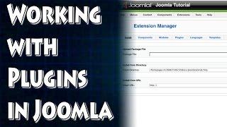 Joomla Tutorial: Working With Plugins