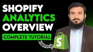 Shopify Analytics Complete Guide | Understand Shopify Analytics To Boost Performance