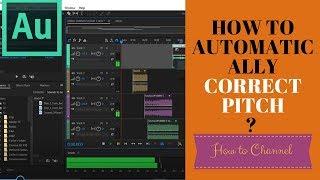 Adobe Audition 47 How to Automatically Correct The Pitch of Your Audio File In Audition