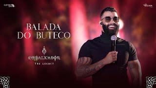 Gusttavo Lima -  Balada do Buteco (O Embaixador The Legacy)