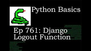 Python Basics Tutorial Logging Out of a Web Page With Django Logout Function