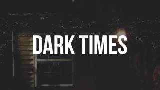 (FREE) G-Eazy Type Beat - "Dark Times" (When It's Dark Out)