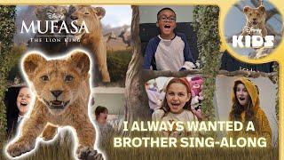  I Always Wanted A Brother | Mufasa: The Lion King | Disney Kids Sing-Along  