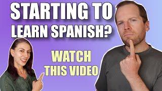 How to Start Learning Spanish? Tips for total beginners