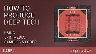 Deep Tech House Song Starter with Samples, Loops & Sounds | Tutorial