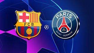 Barcelona vs PSG, UEFA Champions League Quarter-Final, 2nd Leg - WELCOME TO MATCHDAY