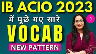 Vocabulary Asked in IB ACIO 2023 - 1| Synonyms, Antonyms, Idioms, One Word | English With Rani Ma'am