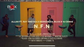 ALLAN, RAY BREYKA, HERNANI, 16 CENAS - NINGUEM FALA NHO [PRODUCED BY PROOFLESS] (THE BOX CYPHER)