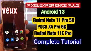 Redmi Note 11 Pro 5G |  How To Flash Android 13 PixelExperience Plus (Complete Tutorial)