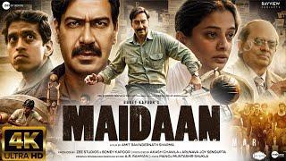 Maidaan : NEW HINDI FULL MOVIE 4K HD facts | Ajay Devgn |Boney K |A.R. Rahman|Fresh Lime Films 2024