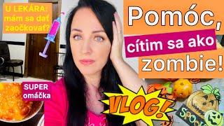 VLOG: POMÓC, CÍTIM SA AKO ZOMBIE!