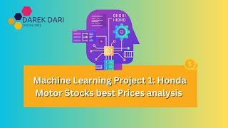 Best Machine Learning Project 2024: Honda Motor Stocks Price Analysis