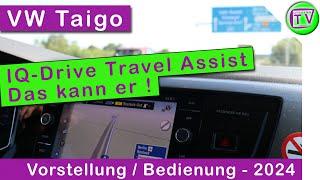 IQ.Drive Front, Lane und Travel Assist im VW Taigo 2024