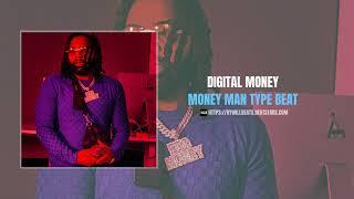 [FREE] Money Man Type Beat - "Digital Money"