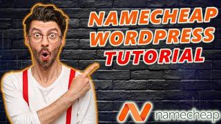 Namecheap WordPress Tutorial For Beginners (2024)  | EASY To Follow!