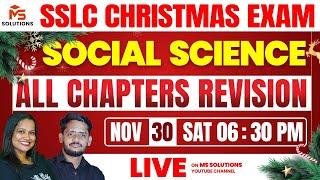 SSLC CHRISTMAS EXAM | ALL CHAPTERS REVISION | SOCIAL SCIENCE | MS SOLUTIONS