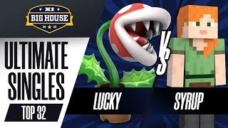 Lucky (Piranha Plant) vs Syrup (Steve) - Ultimate Singles Winners Top 8 Qualifier - The Big Hous