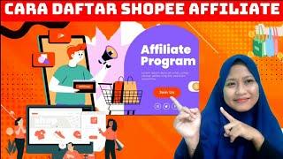 Cara Daftar Shopee Affiliate Program Terbaru 2024 || Langsung Diterima